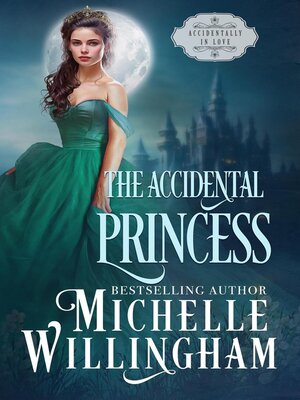 cover image of The Accidental Princess